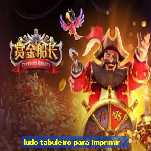 ludo tabuleiro para imprimir